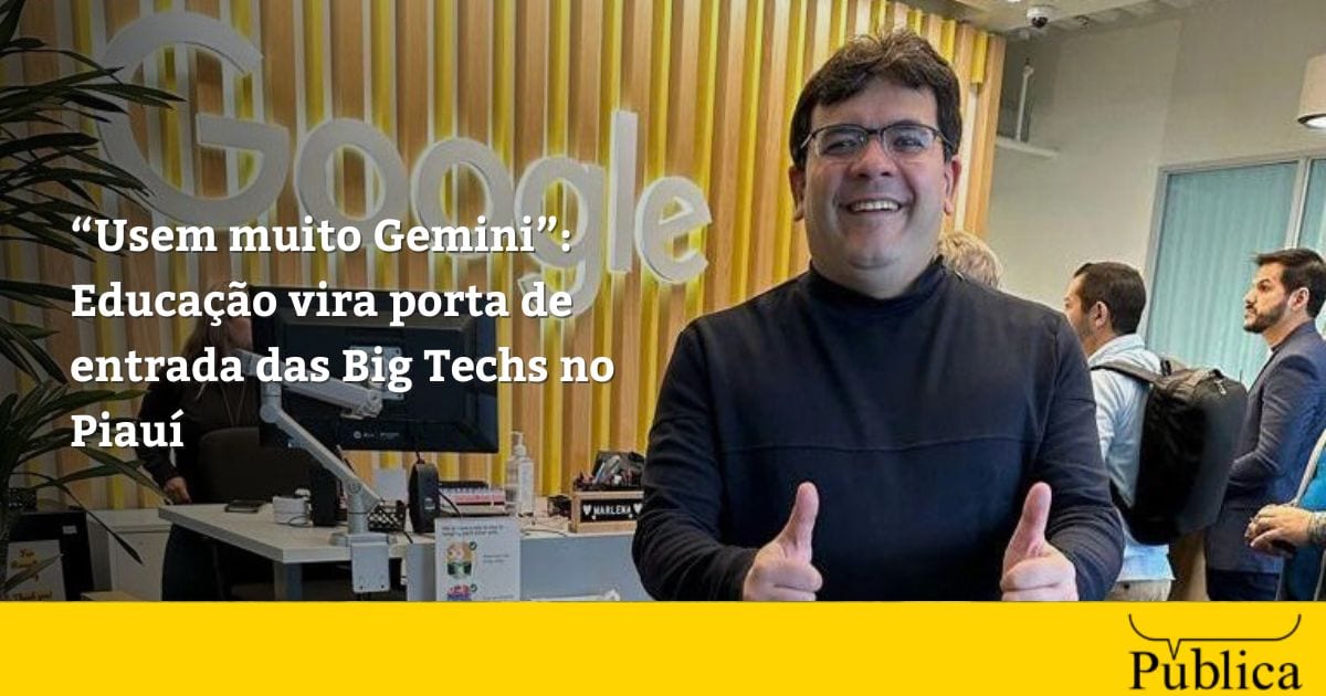 Piauí gastou R$93,7 milhões com Big Techs; R$36,4 milhões foram para educação