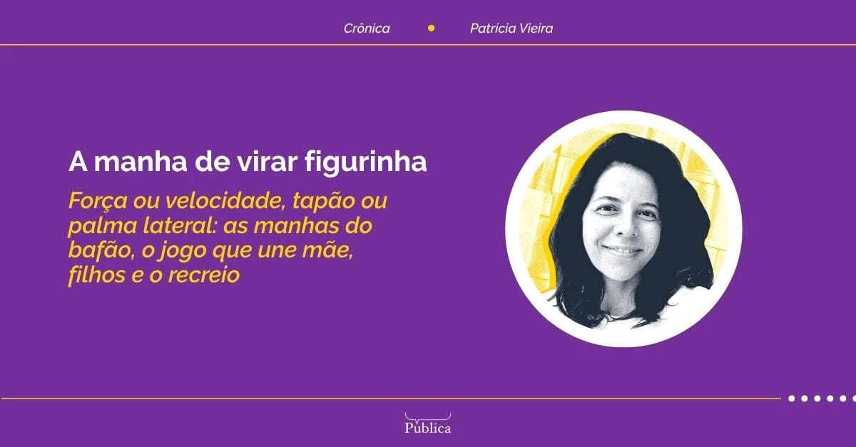 A manha de virar figurinha