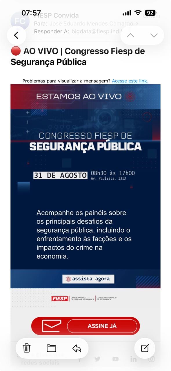 A Fiesp promoveu o Congresso de Segurança Pública em 31 de agosto de 2026, na sua sede na cidade de São Paulo.