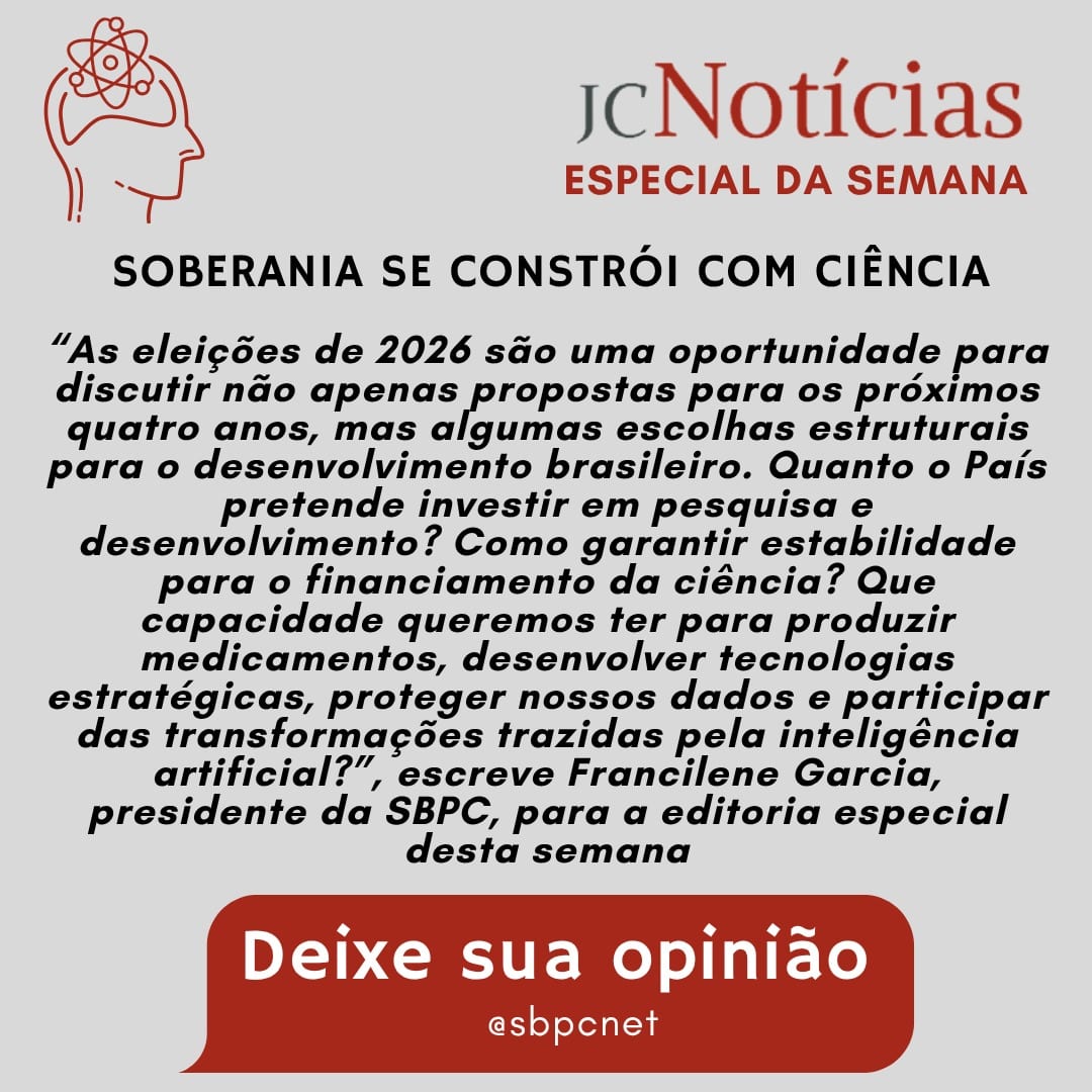 EDITORIAL – Soberania se constrói com ciência