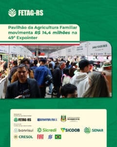 Pavilhão da Agricultura Familiar vendeu R$ 14,4 milhões na 49ª Expointer