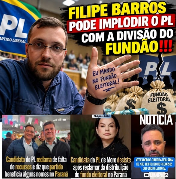 Filipe Barros pode implodir o PL por disputa do fundão eleitoral