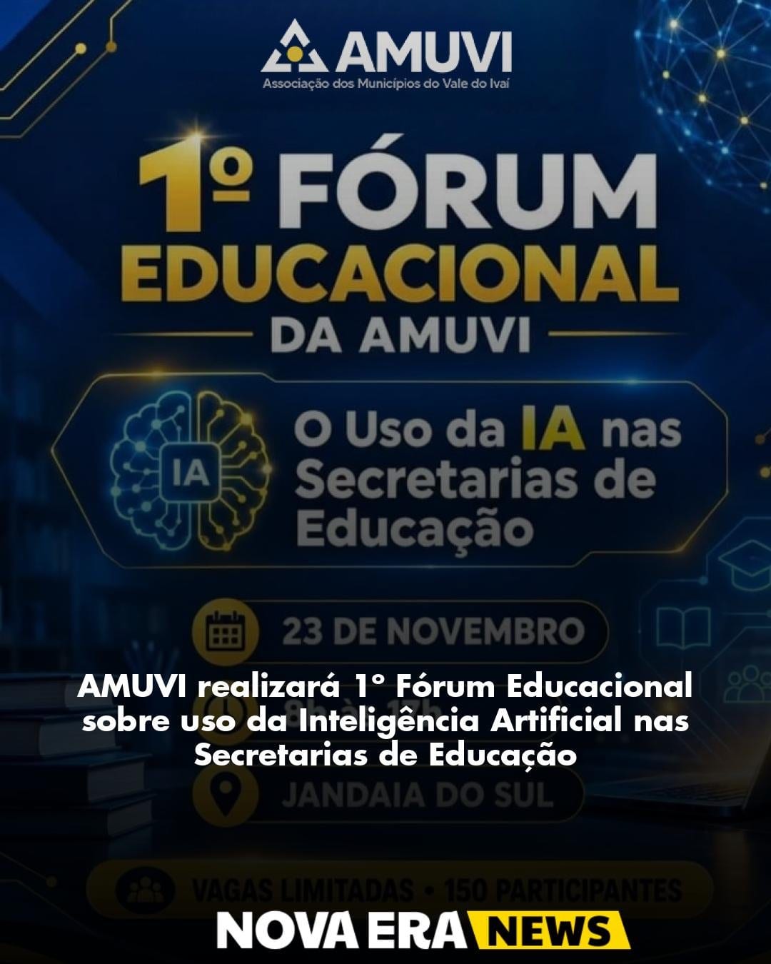 AMUVI realizará 1º Fórum Educacional sobre uso da Inteligência Artificial nas Secretarias de Educação