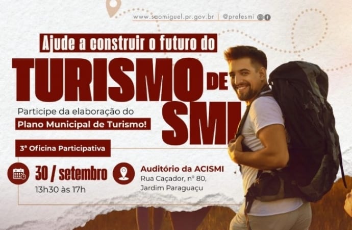 São Miguel do Iguaçu convoca para 3ª Oficina do Plano Municipal de Turismo