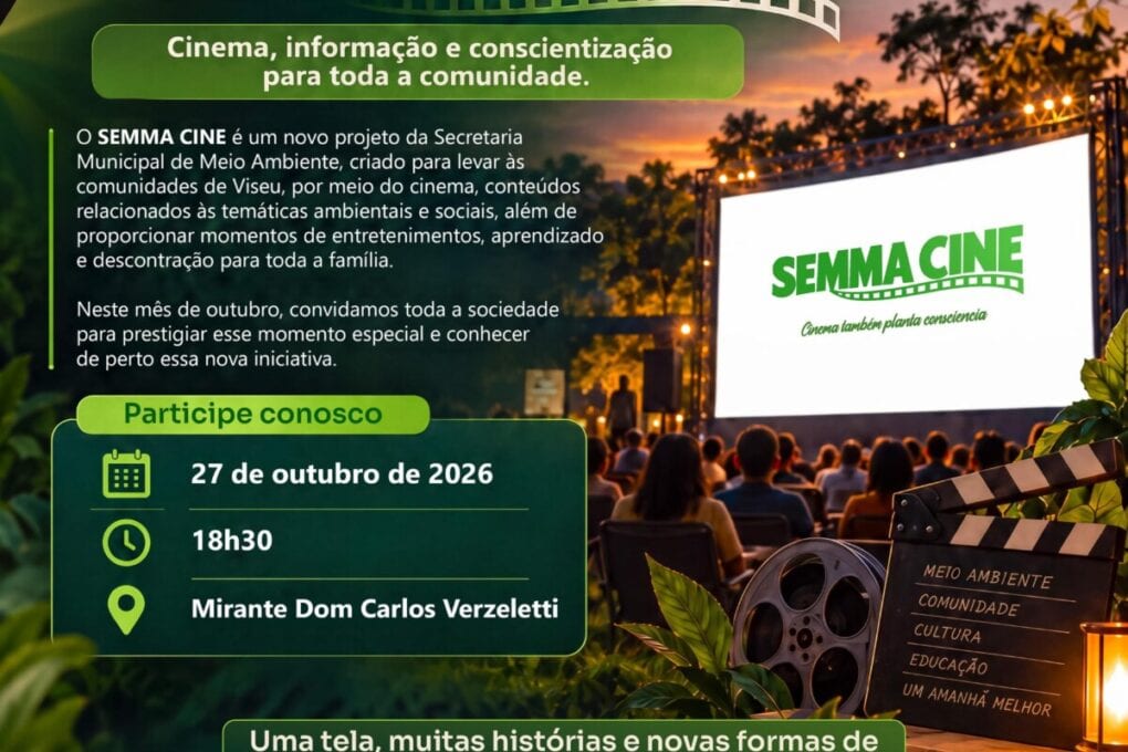 Secretaria de Meio Ambiente de Viseu estreia projeto SEMMA Cine
