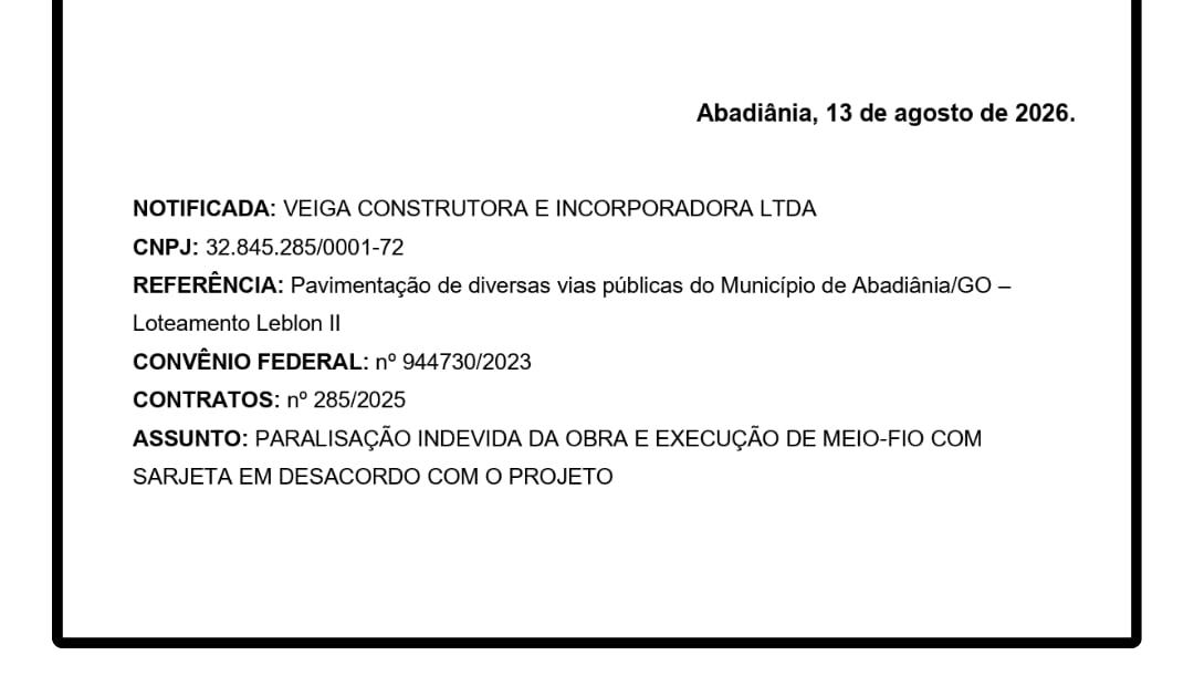 Abadiânia notifica empreiteira e cobra retomada da pavimentação no Leblon II