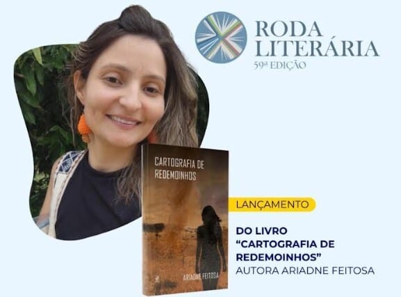 Entre o Cerrado e a memória, Ariadne Feitosa lança “Cartografia de Redemoinhos” em Palmas