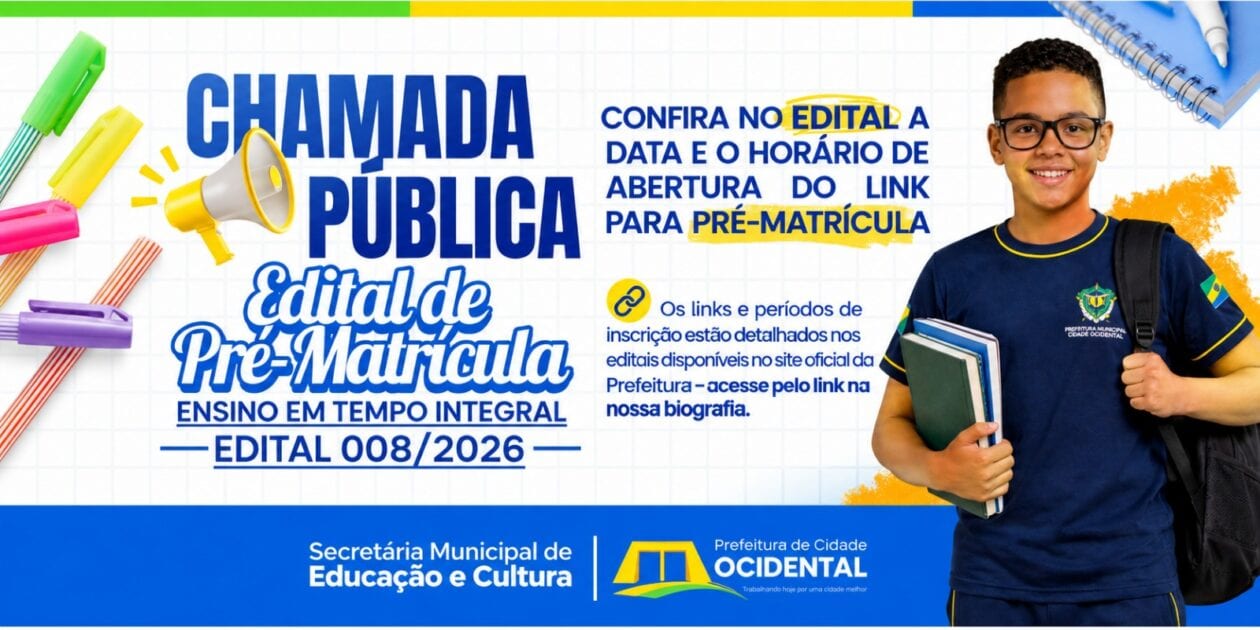 Prefeitura de Cidade Ocidental divulga Edital de Pré-Matrícula para o Ensino em Tempo Integral