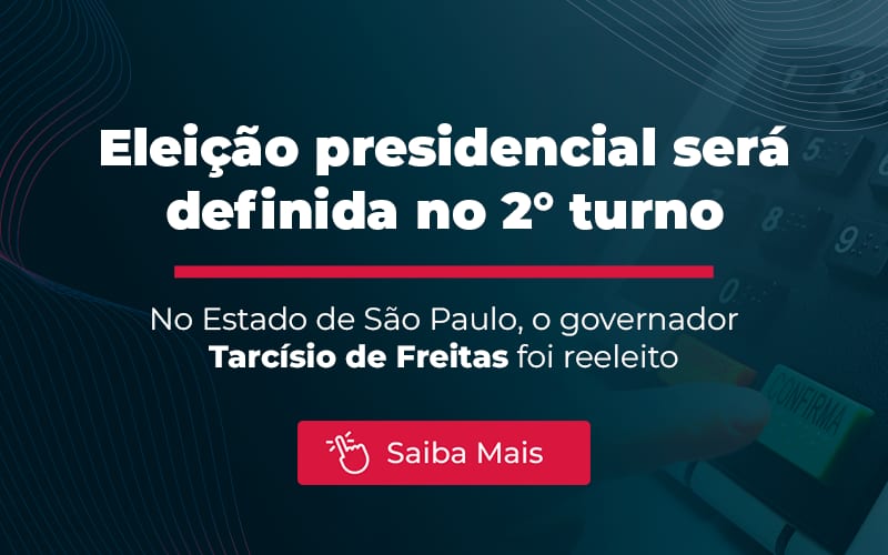 Eleições 2026: Tarcísio é reeleito em São Paulo; disputa para a Presidência fica para o segundo turno