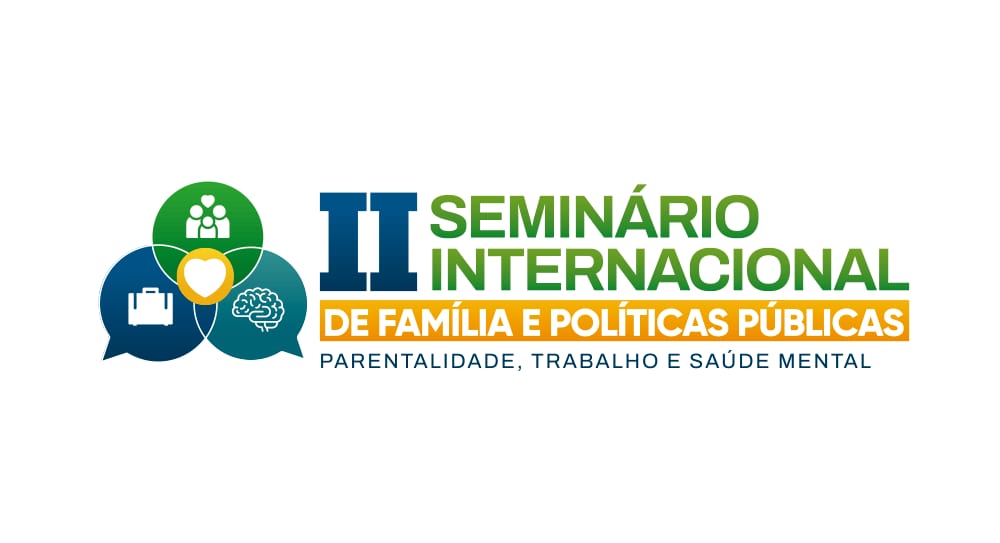 Prefeitura realiza II Seminário Internacional de Família e Políticas Públicas