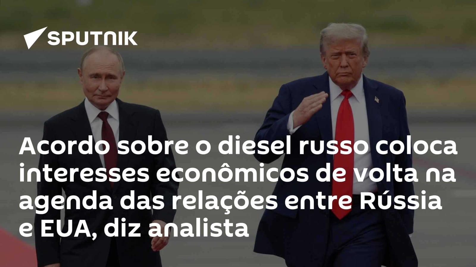 Acordo sobre o diesel russo coloca interesses econômicos de volta na agenda das relações entre Rússia e EUA, diz analist