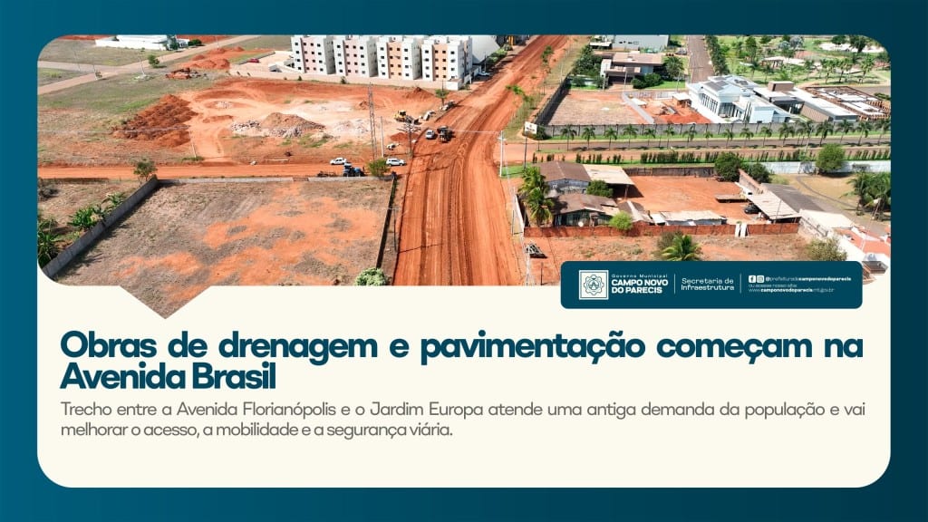 Obras de drenagem, terraplanagem e pavimentação começam na Avenida Brasil