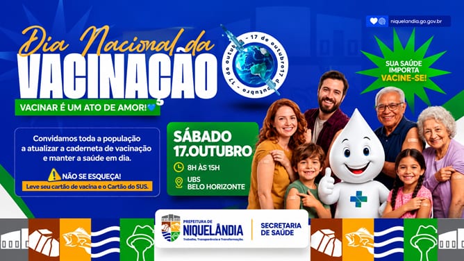DIA NACIONAL DA VACINAÇÃO – Secretaria de Saúde de Niquelândia atualiza cadernetas de todas as faixas etárias neste sába