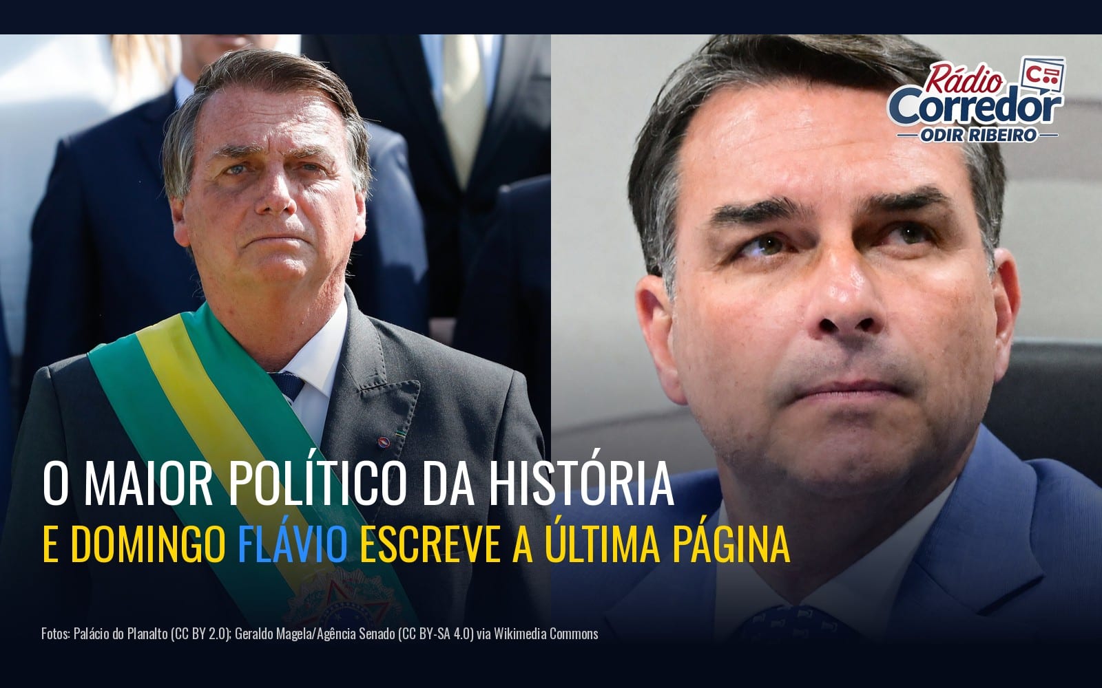 Bolsonaro é o maior político da história do Brasil — e Flávio eleito escreve a última página do livro