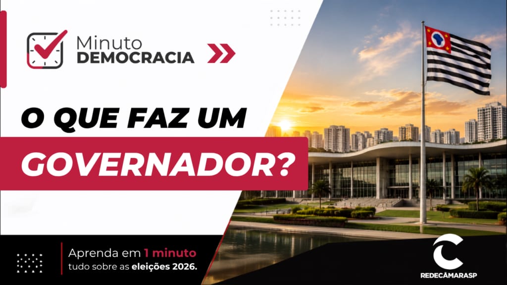 Eleições 2026: Conheça as principais funções de um governador