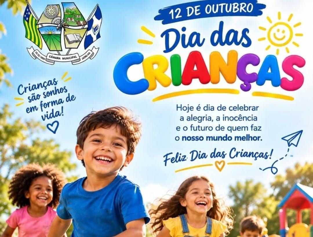 Câmara Municipal deseja um feliz Dia das Crianças