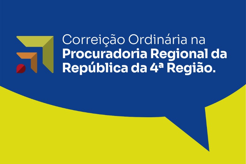 Corregedoria do MPF realiza correição na PRR4
