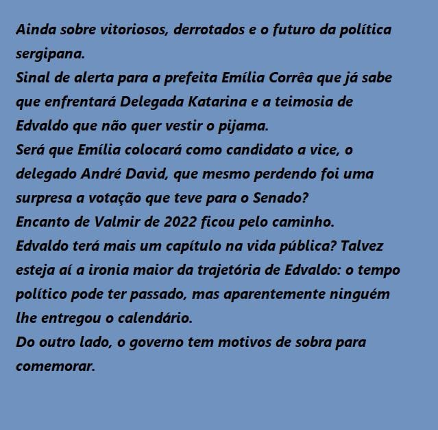 Ainda sobre vitoriosos, derrotados e o futuro da política sergipana