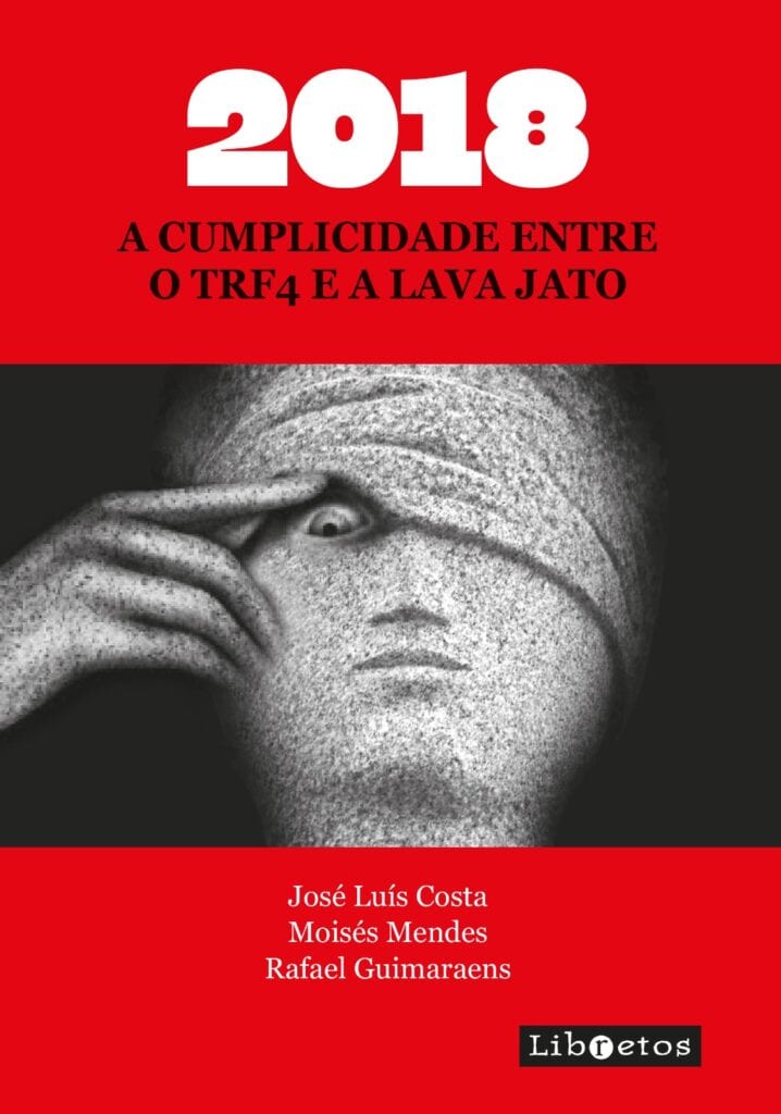 Livro acusa TRF4 de papel decisivo na Lava Jato; lançamento em Curitiba