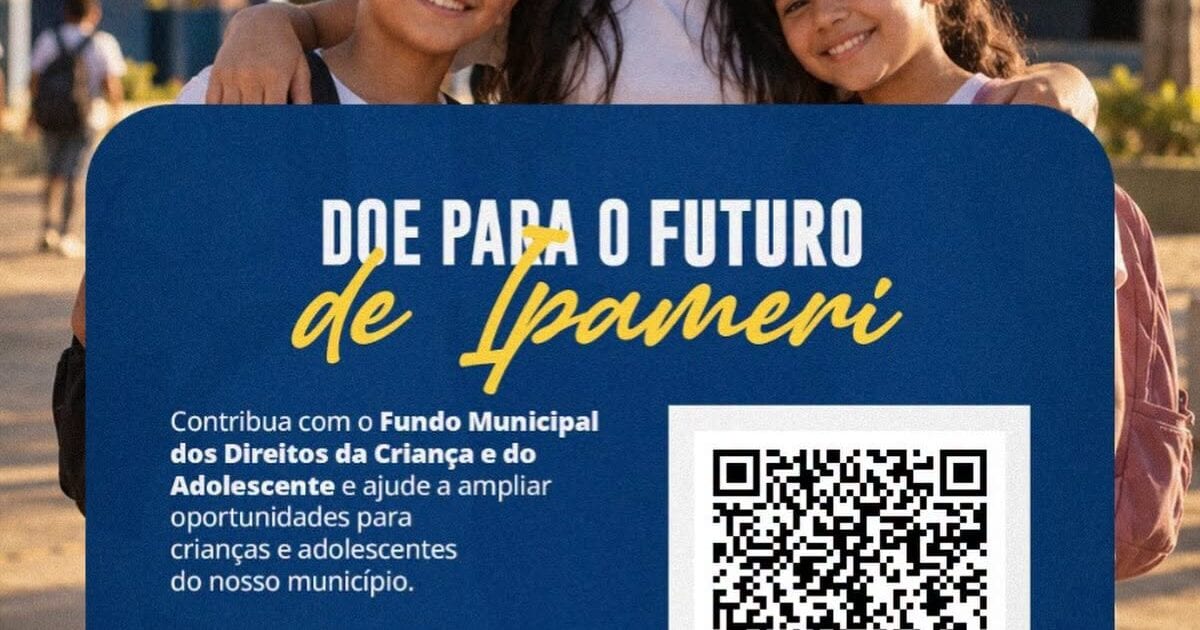 Prefeitura de Ipameri incentiva doações ao Fundo Municipal dos Direitos da Criança e do Adolescente