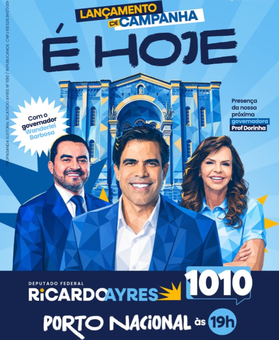 Ricardo Ayres lança campanha em Porto Nacional nesta terça, 25