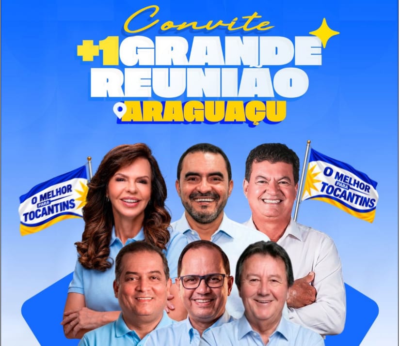Araguaçu recebe grande reunião política nesta quinta, 03, com Dorinha, Wanderlei Barbosa e lideranças estaduais