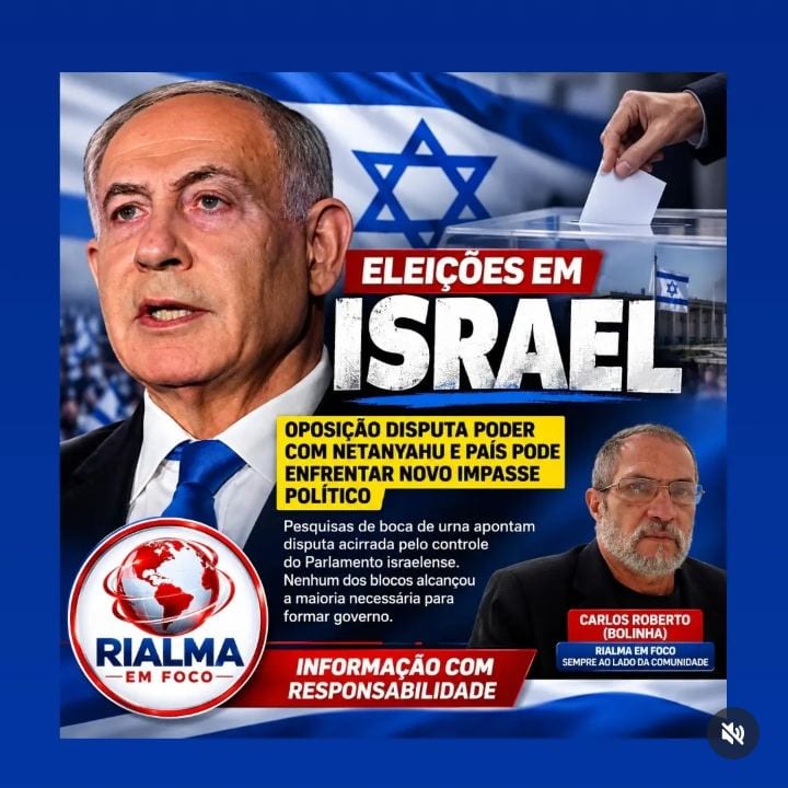 ELEIÇÕES EM ISRAEL: OPOSIÇÃO DISPUTA PODER COM NETANYAHU E PAÍS PODE ENFRENTAR NOVO IMPASSE POLÍTICO