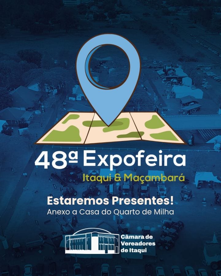 O futuro do agronegócio passa pela 48ª Expofeira de Itaqui e Maçambará!