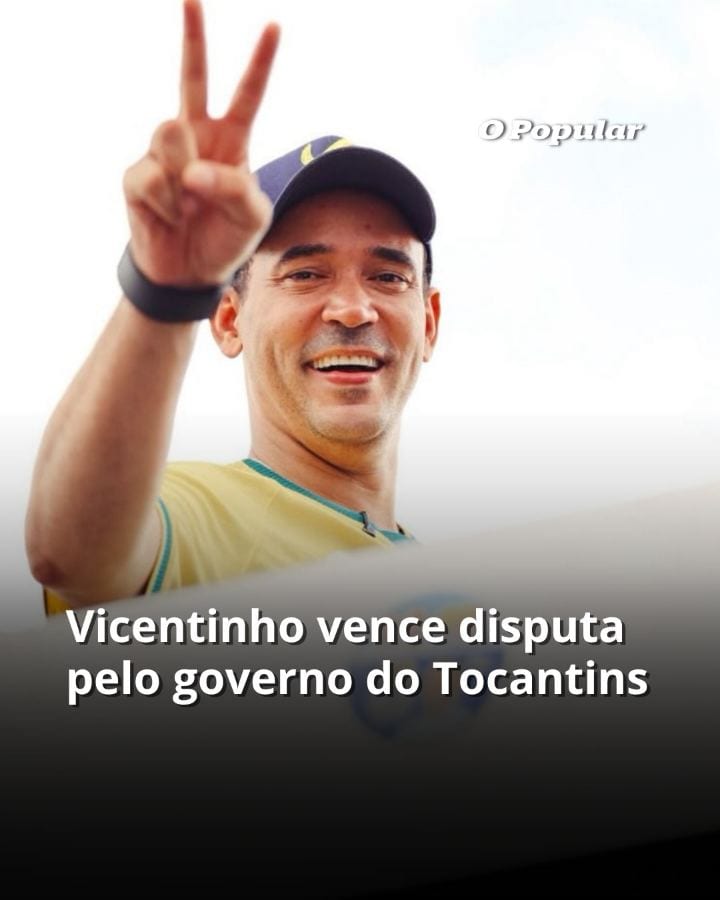 ELEIÇÕES ▪ O deputado federal Vicentinho Júnior (PSDB) venceu a eleição para o governo do Tocantins neste domingo (25) e