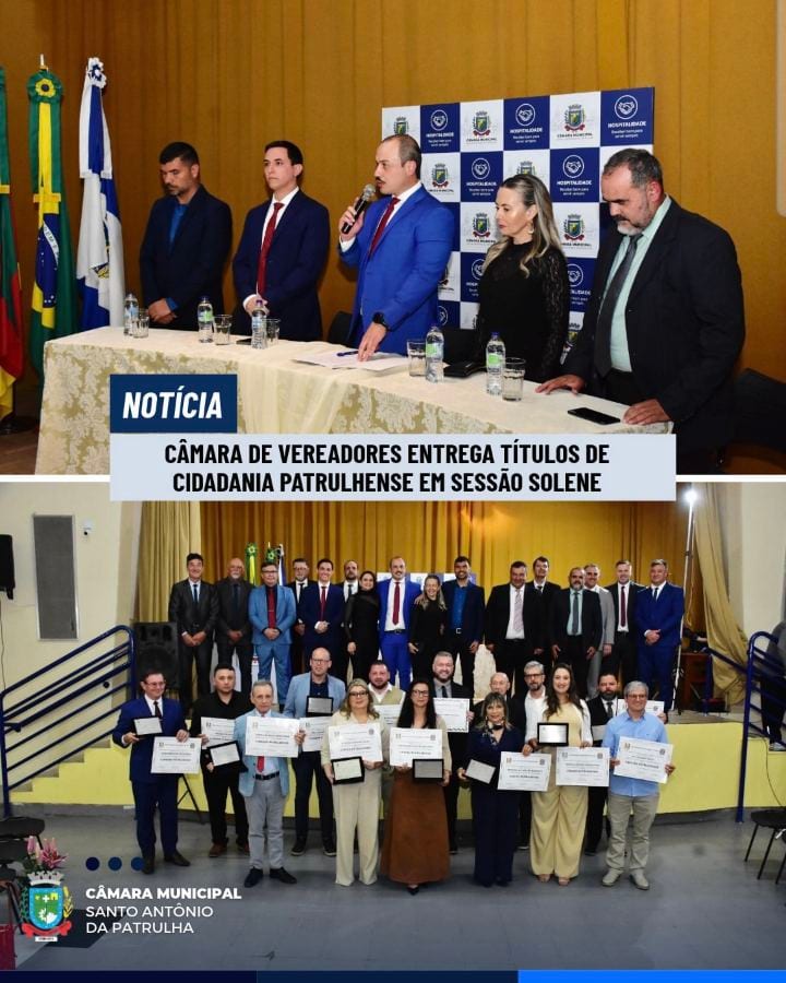 Câmara de Vereadores entrega Títulos de Cidadania Patrulhense em Sessão Solene