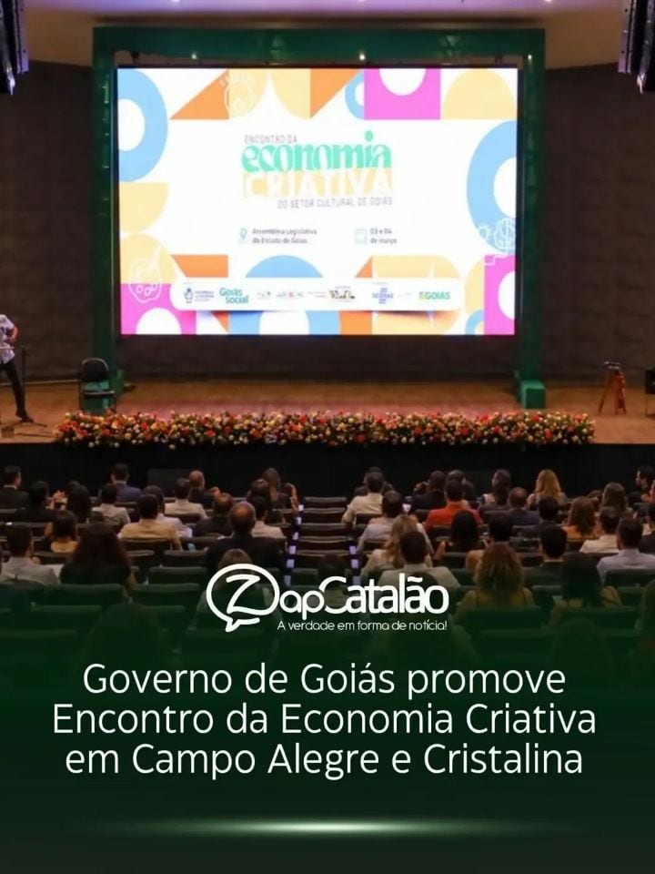 #GOIÁS | Governo de Goiás promove Encontro da Economia Criativa em Campo Alegre e Cristalina