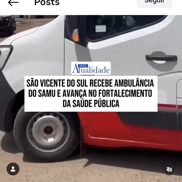 São Vicente do Sul recebe ambulância do SAMU entregue pelo prefeito Fernando Pahim