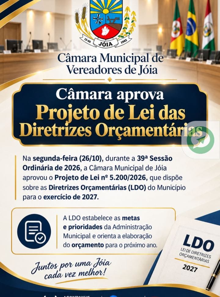 Câmara de Vereadores de Jóia aprova a LDO 2027