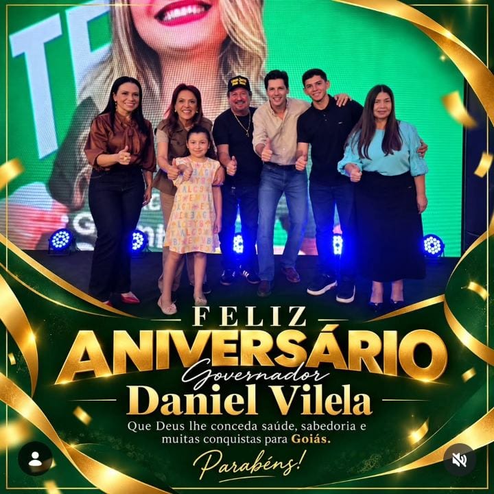Feliz aniversário, governador Daniel Vilela!