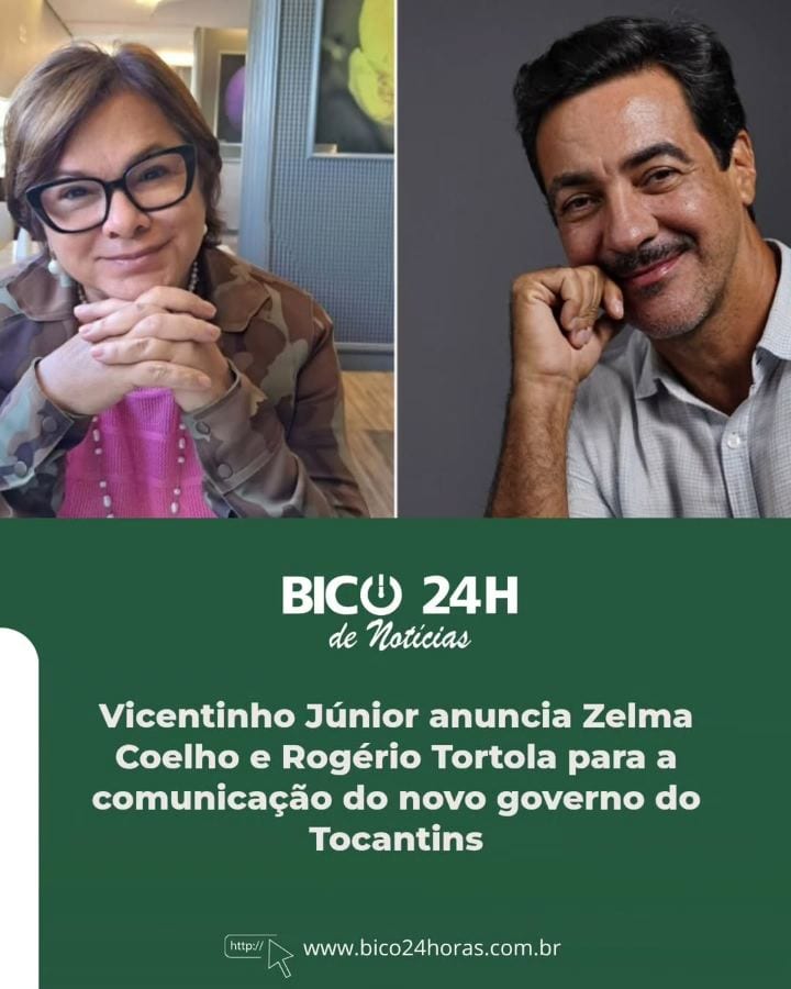ZELMA ASSUMIRÁ A SECRETARIA DE COMUNICAÇÃO, ENQUANTO TORTOLA FICARÁ NA ASSESSORIA DIRETA DO GOVERNADOR ELEITO/ O governa