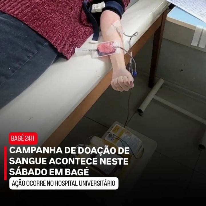 Neste sábado, 24 de outubro, Bagé terá mais uma edição do Dia de Doação de Sangue, no Centro Clínico do Hospital Univers