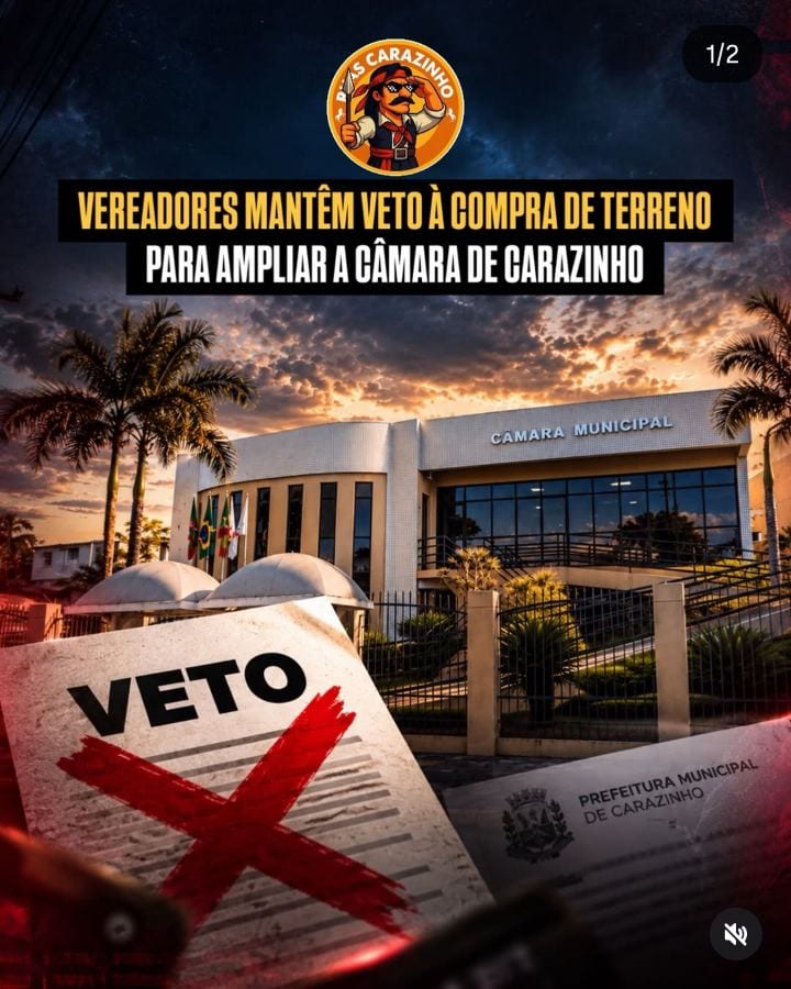 Vereadores mantêm veto e barram compra de terreno de R$610 mil em Carazinho