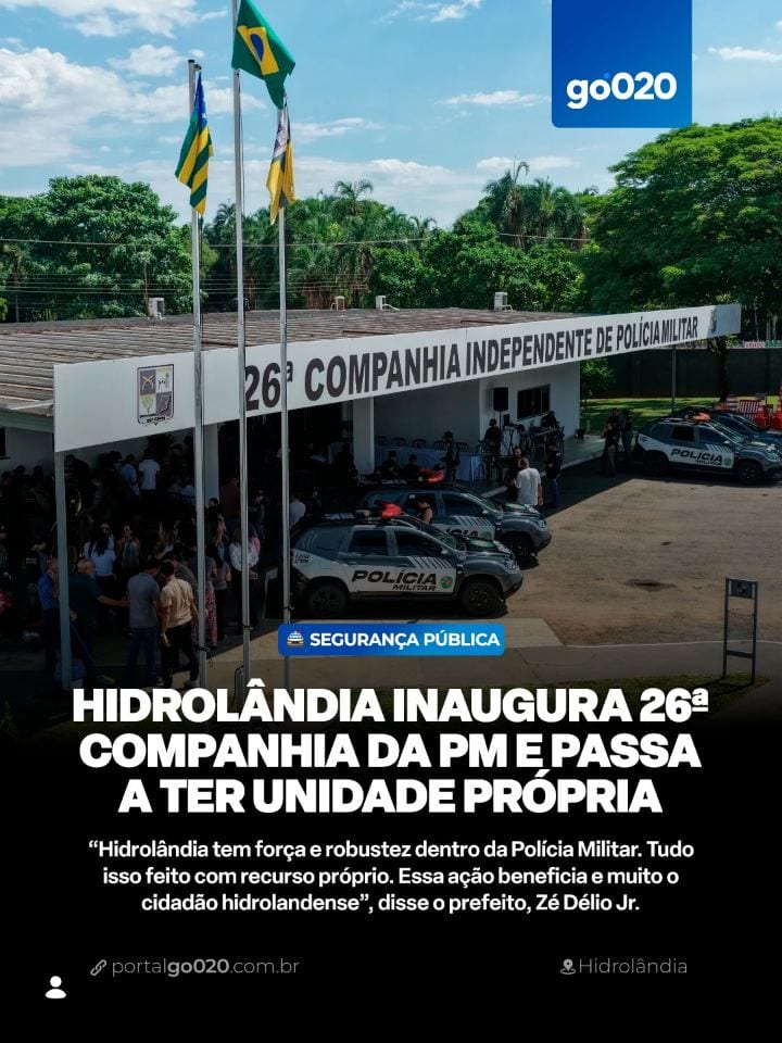 O município de Hidrolândia passa a contar a partir desta quinta-feira (22/10), com a 26ª Companhia Independente da Políc
