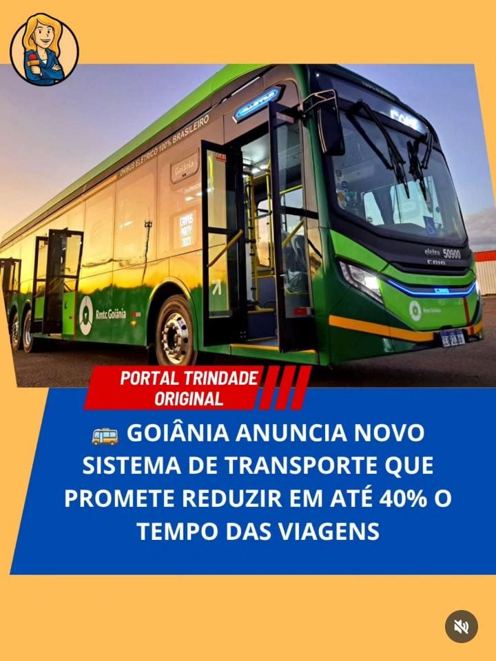 GOIÂNIA ANUNCIA NOVO SISTEMA DE TRANSPORTE QUE PROMETE REDUZIR EM ATÉ 40% O TEMPO DAS VIAGENS