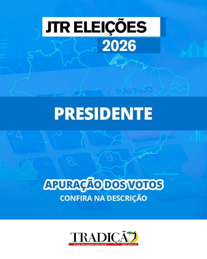 JTR ELEIÇÕES 2026 | PRESIDENTE | 20h05