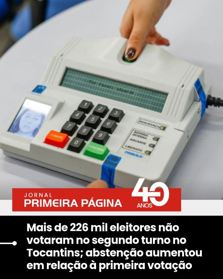 O segundo turno das Eleições 2026 registrou 226.710 abstenções no Tocantins, segundo dados do Tribunal Regional Eleitora