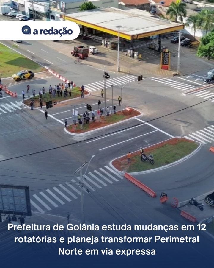 A prefeitura de Goiânia estuda intervenções em outras 12 rotatórias da capital para melhorar a fluidez do trânsito e red
