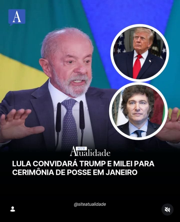 O presidente reeleito Luiz Inácio Lula da Silva (PT) convidará os presidentes Donald Trump (Estados Unidos) e Javier Mil