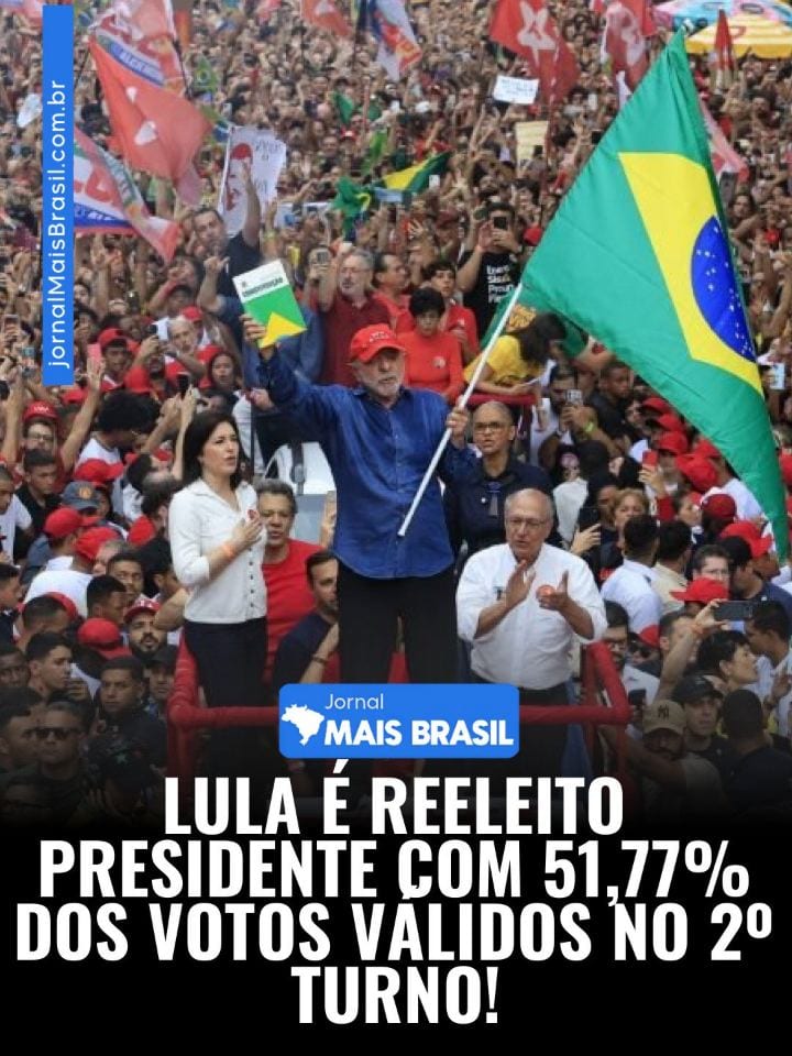 Vitória histórica! Lula conquista um quarto mandato com 51,77% dos votos válidos no 2º turno das eleições de 2026.
