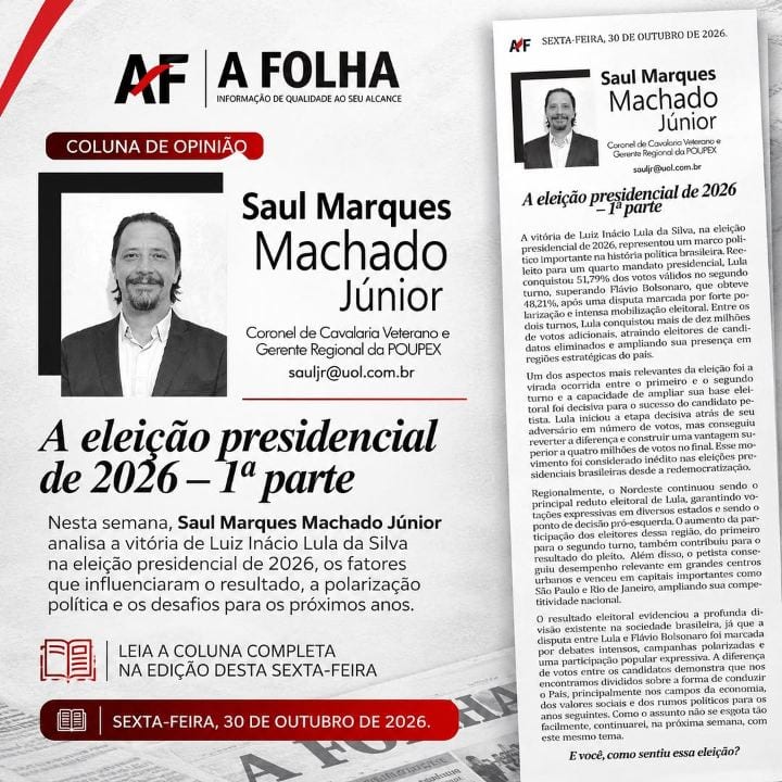 COLUNA DE OPINIÃO | A ELEIÇÃO PRESIDENCIAL DE 2026