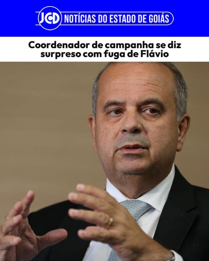 Coordenador de campanha se diz surpreso com fuga de Flávio