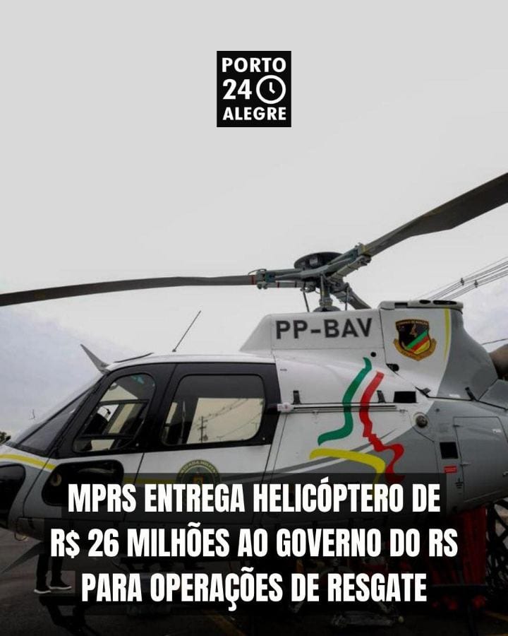O Ministério Público do Rio Grande do Sul (MPRS) entregou ao governo estadual, nesta quinta-feira (22), um helicóptero a