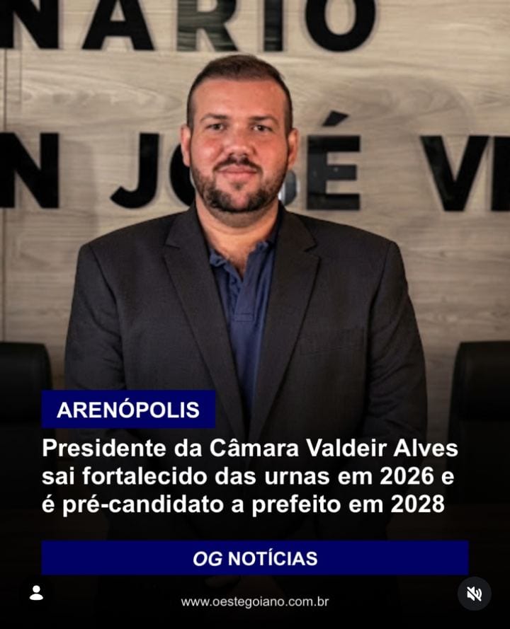 O presidente da Câmara Municipal de Arenópolis, vereador Valdeir Alves (União Brasil), anunciou pré-candidatura à Prefei
