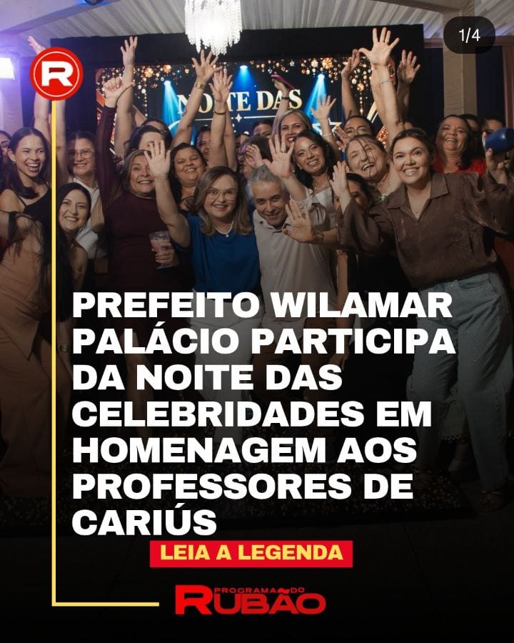 O prefeito de Cariús, Wilamar Palácio, participou, na última quinta-feira, 29, da “Noite das Celebridades”, evento em ho