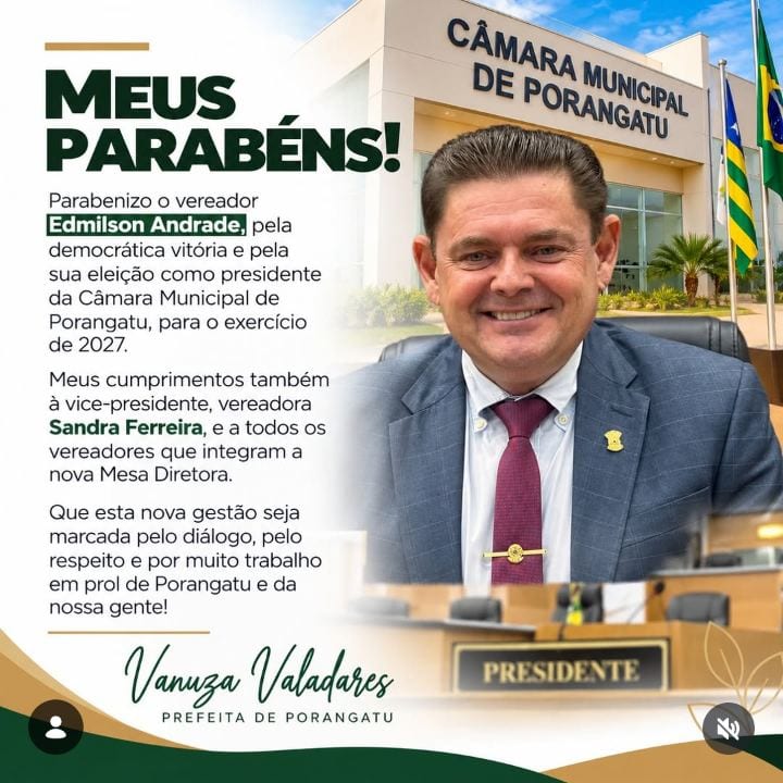Parabenizo o vereador @edmilson_andrade44 pela eleição à presidência da Câmara Municipal de Porangatu para o exercício d